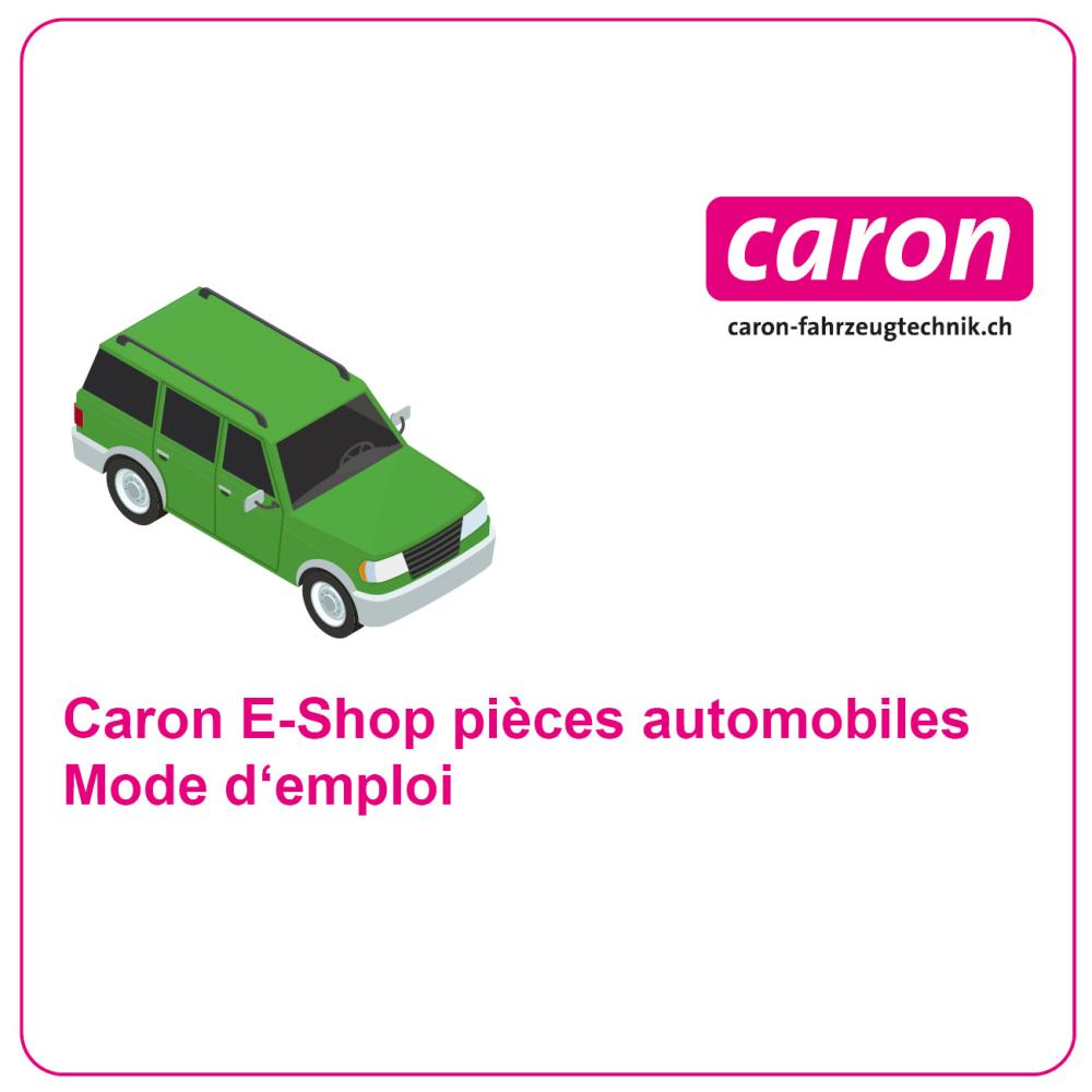 Mode d'emploi E-Shop pièces de véhicule