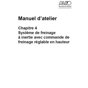 AL-KO Système de freinageà inertie avec commande defreinage réglable en hauteur